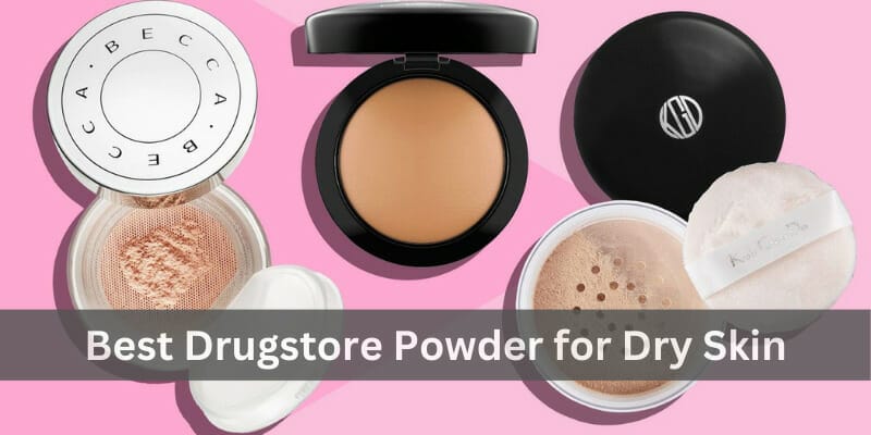 best drugstore powder for dry skin