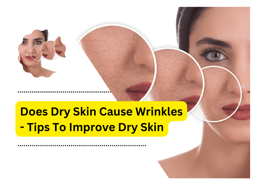 Does Dry Skin Cause Wrinkles