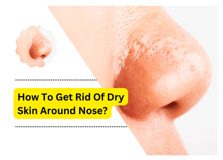 Dry Skin Around Nose